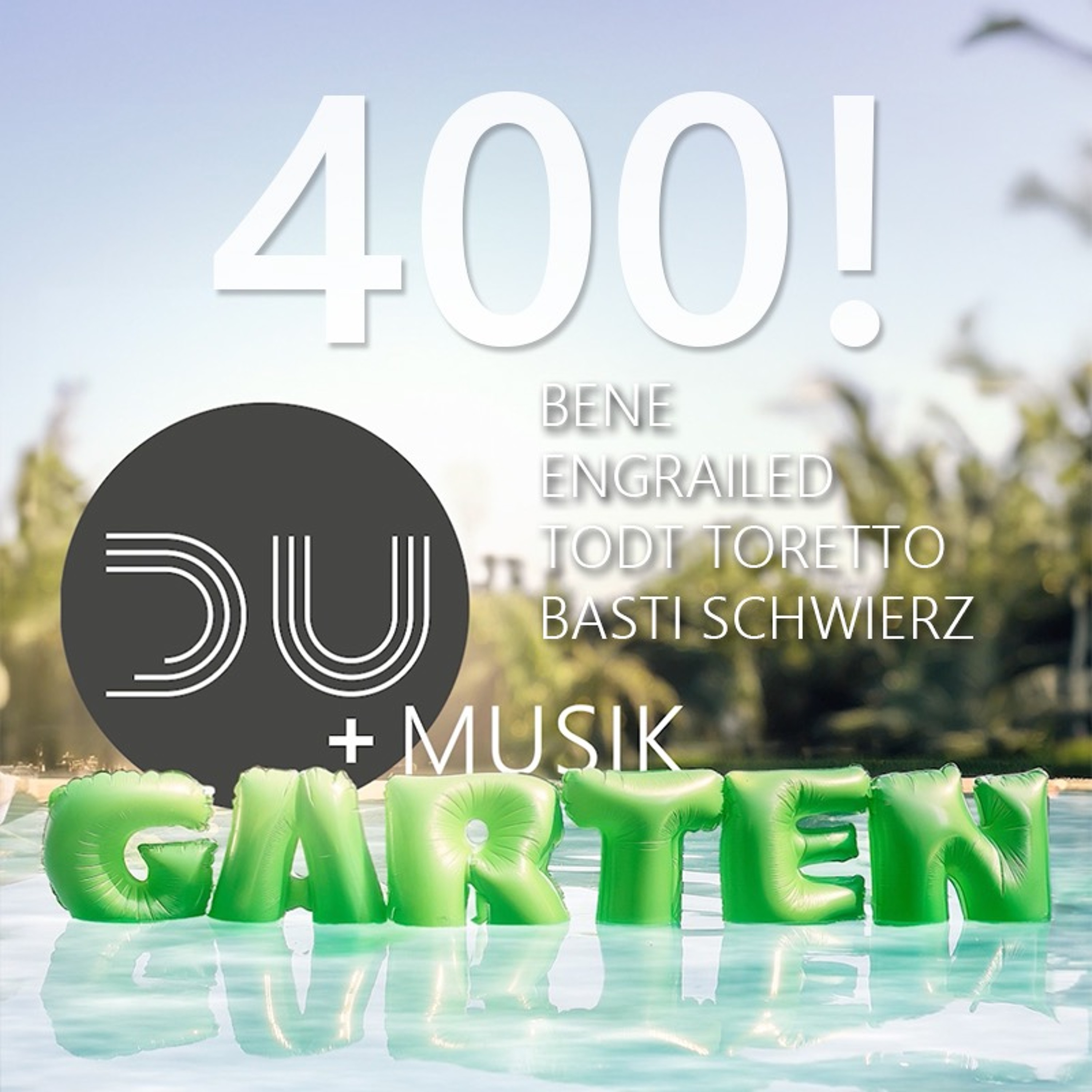 du-und-musik-400-du-und-musik-Garten-special episode artwork