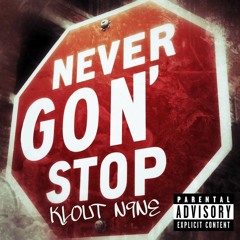 Never Gon' Stop