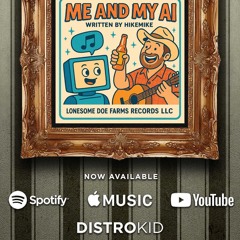 Me and my ai flac.flac