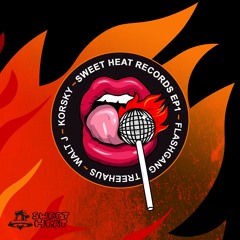 Sweet Heat EP 1