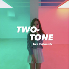 TWO-TONE @MIXMIXTV SEOUL / SEP 28, 2020
