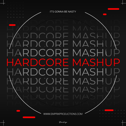 DJ Emprix - Hardcore Mashup (Grondleggers Vs. Pussy Motherfockerz)