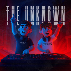Cyber Gunz & Acidz - The Unknown