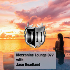 Mezzanine Lounge 077 - Jace Headland