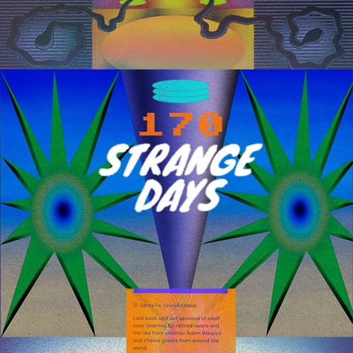 Strange Days #170 - Nathan Stewart