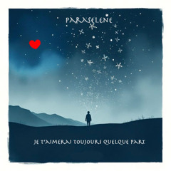 Je t'aimerai toujours quelque part