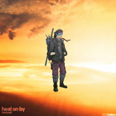 heal on by (amen mix) [Preview]