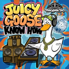 Juicy Goose - Know How - FREE DL