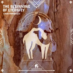 Linda Romanazzi  - The Beginning Of Eternity (Cafe De Anatolia)  EP 2023