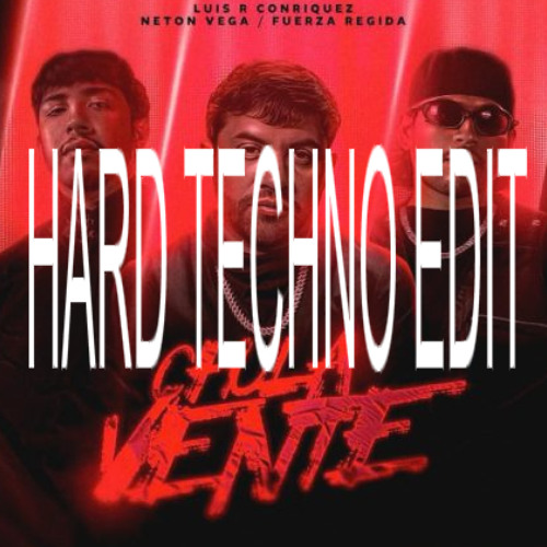 chula remix 140 bpm TECHNO EDIT BOOTLEG Luis R Conriquez Neton Vega Fuerza Regida