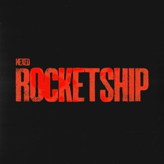 ROCKETSHIP