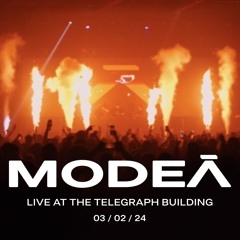Modeā LIVE at The Telegraph Building for Kearnage