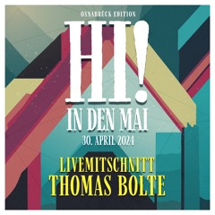 Hi! In Den Mai - Livemitschnitt Thomas Bolte
