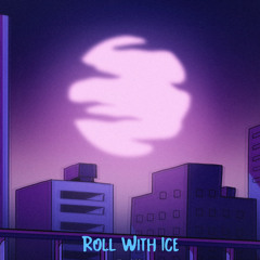 Roll With Ice - Nomitekk