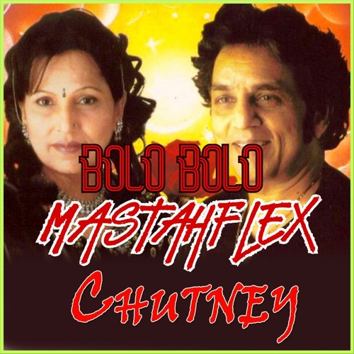 BOLO BOLO X KANCHAN X MastahFlex