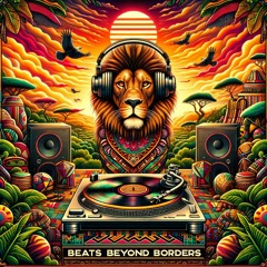 Beats Beyond Borders (Freestyle Mix)