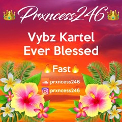 Vybz Kartel - Ever Blessed -Fast