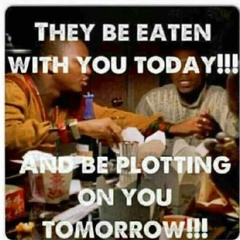 Watch Who U Hang Wit