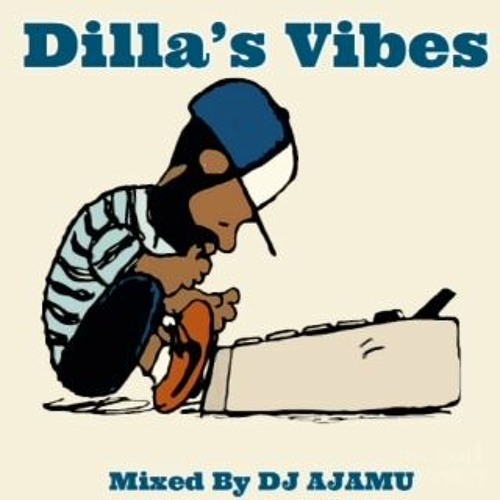 Dilla's Vibes