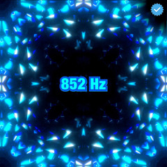 852 Hz Open Third Eye Ajna