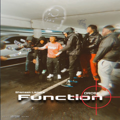 Function[ft. Drose]