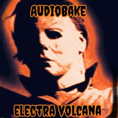 Halloween with Volcana Vocals ( collab Audiobake film Halloween de Carpenter)