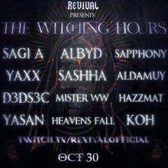 REVIVAL PRESENTS: The Witching Hours (Mister WW LIVE)
