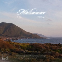 Midsummer EP with OG Nuage
