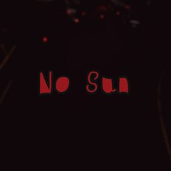 No Sun - Demo