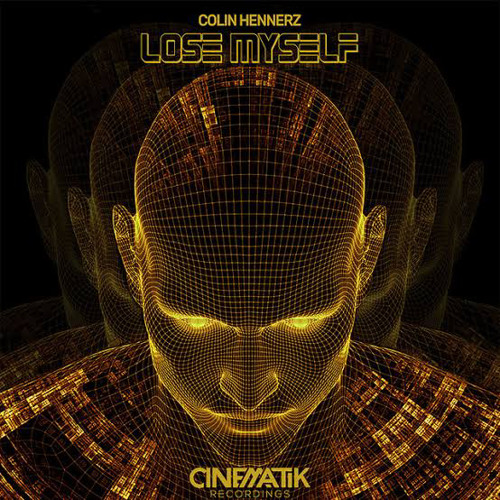 Colin Hennerz - Lose Myself
