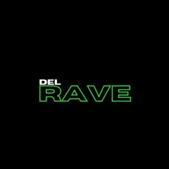 Free Download "DEL RAVE"