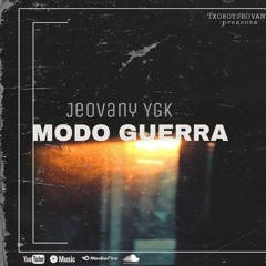 Jeovany YKG-Modo Guerra RZ prod 2022.mp3
