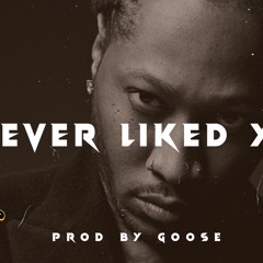 [FREE 2022] FUTURE x DRAKE x REAL BOSTON RICHEY TYPE BEAT "I NEVER LIKED YOU" (PROD BY GOOSE)
