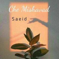 Che mishavad