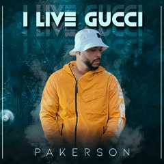 I Live Gucci