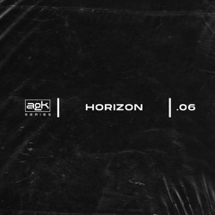 AGK series 06 - Horizon