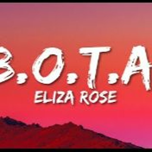 Eliza Rose - B.O.T.A. (Baddest Of Them All) Speed Up