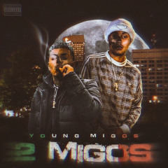 Young Migos - Hierba Quemando