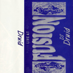 Druid - Fusion - 20th March 1993