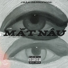 Dansinh109 - Mắt Nâu ( tặng em Thuận ).