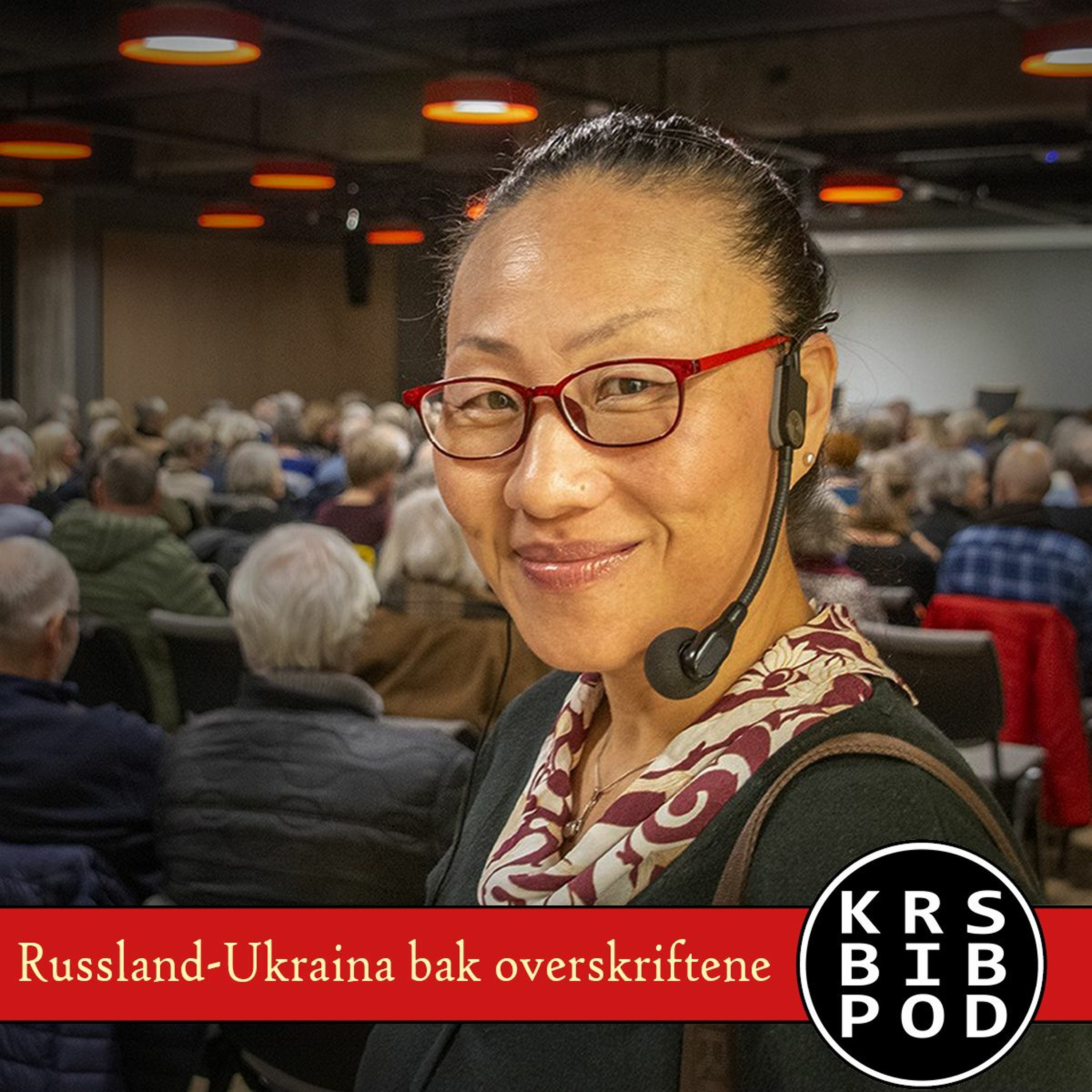 #105 - MiRee Abrahamsen: Russland-Ukraina bak overskriftene