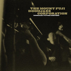 The Mount Fuji Doomjazz Corporation - Untitled 5