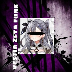 vestia Zeta funk