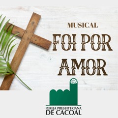 002 - O Amor Do Nosso Deus