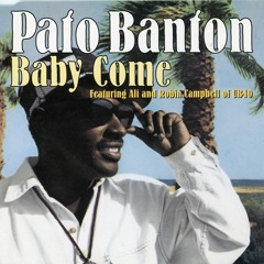 Pato Bancum ft. UBCUMMING - Baby Come