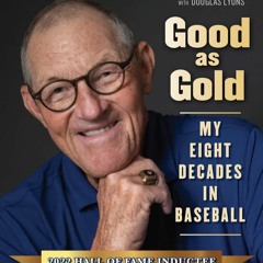 Download❤️Book⚡️ Jim Kaat Good As Gold My Eight Decades in Baseball