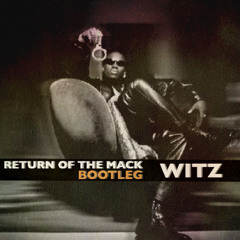 Return of the MACK bootleg