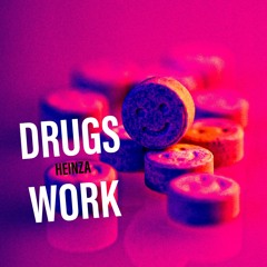 Drugs Work