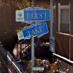First Take Freestyle