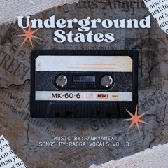 Underground States